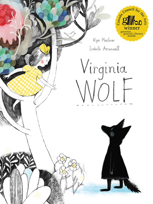 Title details for Virginia Wolf by Kyo Maclear - Wait list
